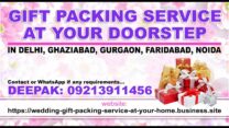 Wedding Gifts Packing Service at Your Home Delhi