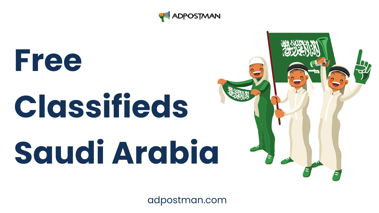 Free Classifieds Saudi Arabia - Adpostman