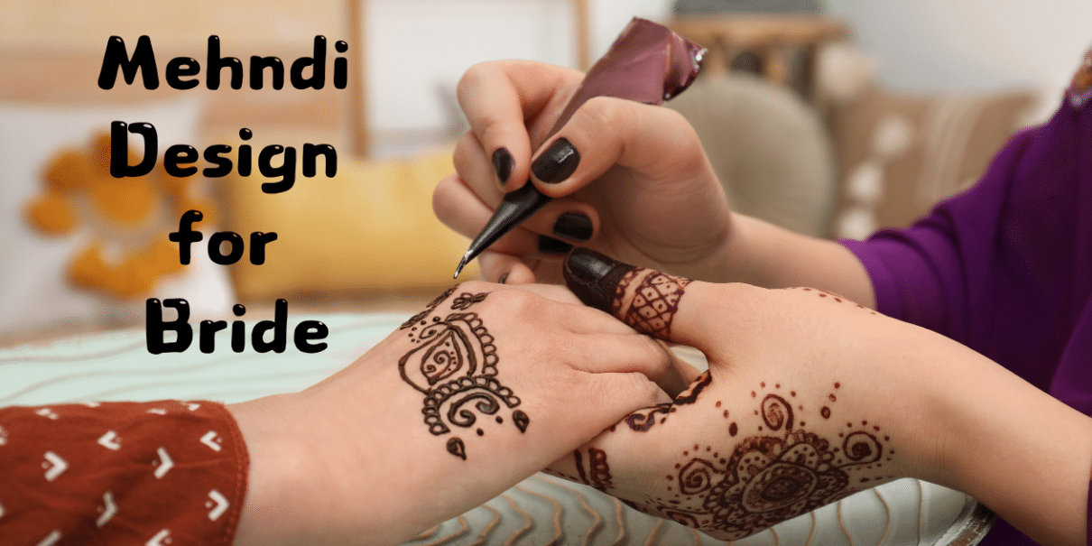 Mehndi Design for Bride