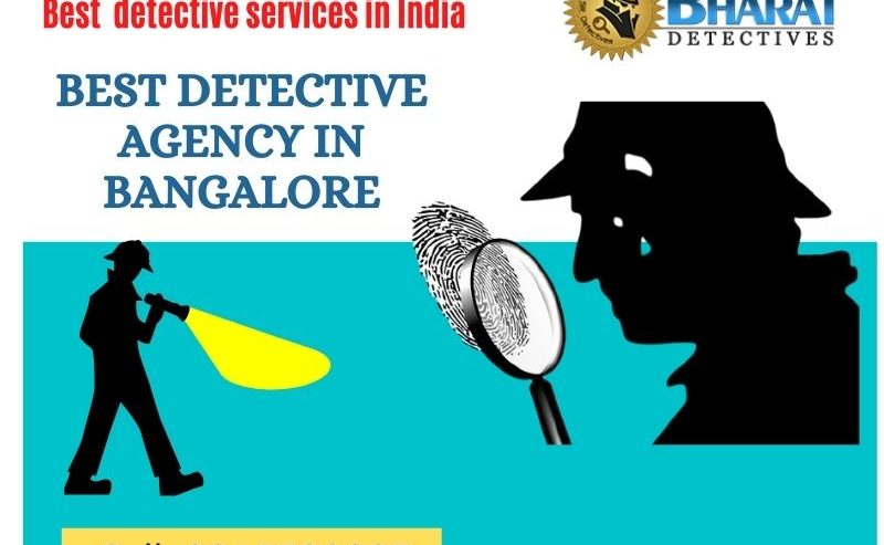 Best Detective Agency in Bangalore