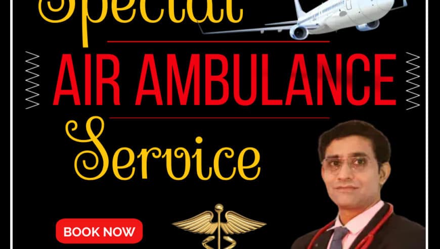 Complete Medical Care by Medivic Air Ambulance in Mumbai