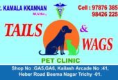 Pet Clinic in Trichy – TAILS & WAGS PET CLINIC