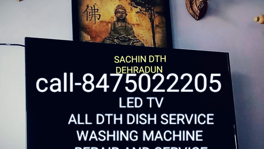 LED & LCD TV Repair Service in Dehradun, Uttrakhand