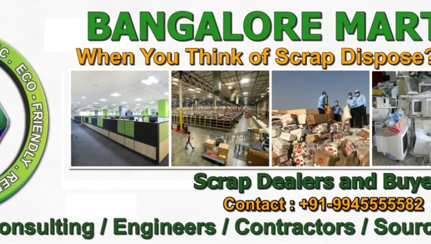 Scrap Dealer in Bangalore –  BANGALORE MART INC