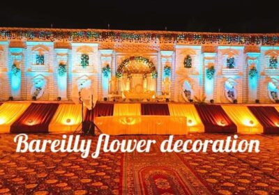 Flower Decoration & Event Planner in Bareilly | Bareilly Flower Decoration