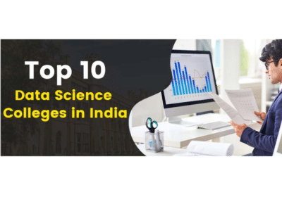 Top 10 Data Science Colleges in India