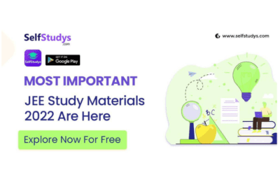 JEE Main Study Material 2022 | SelfStudys.com