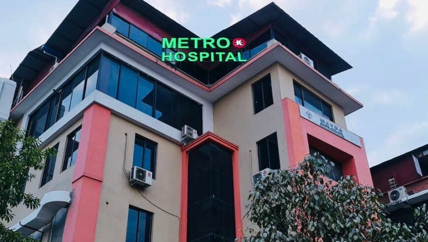 Best Multispecialty Hospital in Kathmandu, Nepal | Metro Kathmandu Hospital