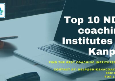 Best NDA Coaching Centers in Dehradun |  Blog.Shikshacoach.com