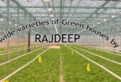 Designing, Fabrication and Construction Of Green Houses by Rajdeep Agri Delhi