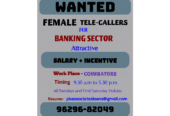 Wanted Female Telecallers For Banking Sector in Coimbatore