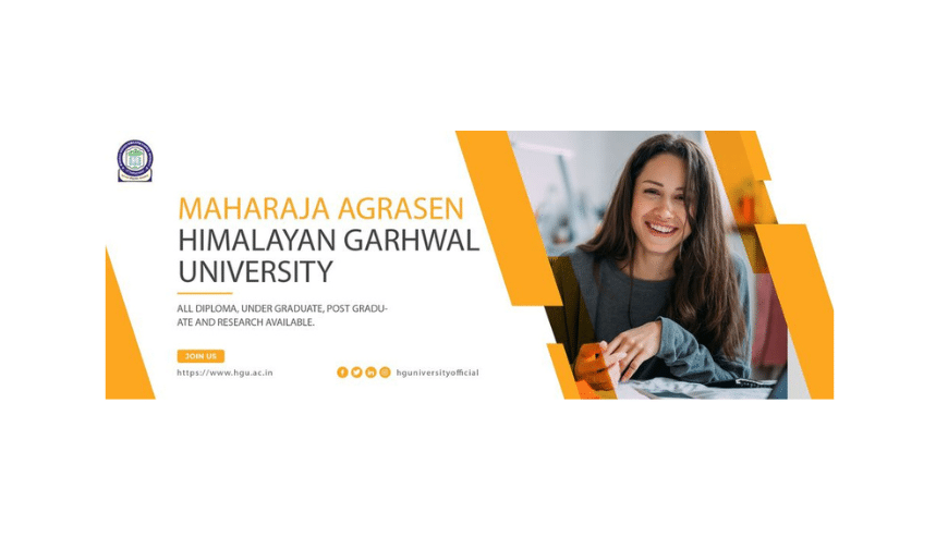Best University in Uttarakhand | Maharaja Agrasen Himalayan Garhwal University