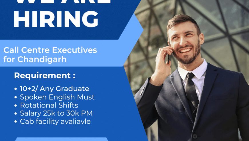 Required Call Centre Executives in Chandigarh