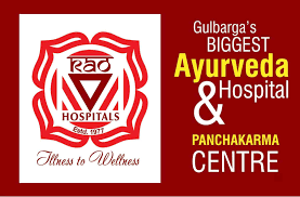 Best Ayurvedic Hospital in Gulbarga, KA | Dr. Rao’s Ayurveda Hospital