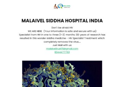 Best Treatment For HIV, HSV, HBsAG in Tamilnadu, India | Malaivel Siddha Hospital