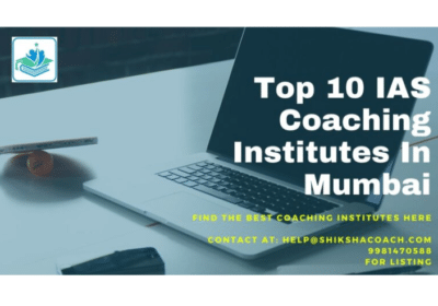 Top 10 Best IAS Coaching Institutes in Mumbai | Shiksha Coach