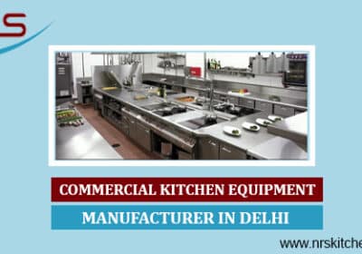 Commercial Kitchen Equipment Manufacturer in India | NRSkitchen