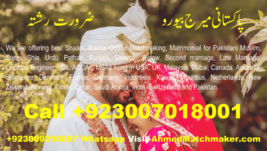 Top Pakistani Marriage Bureau in USA, UK, Malaysia, Dubai, Canada, Australia
