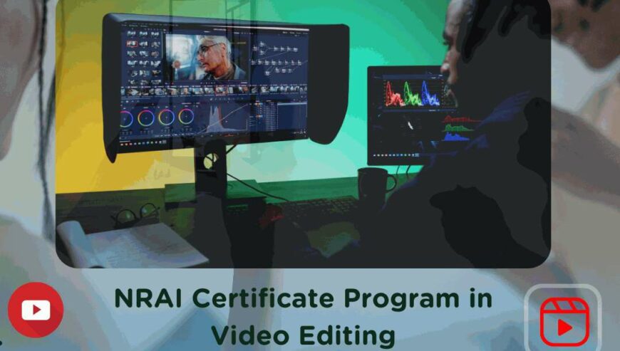 Best Colleges For Diploma in Video Editing Course in Delhi | NRAI