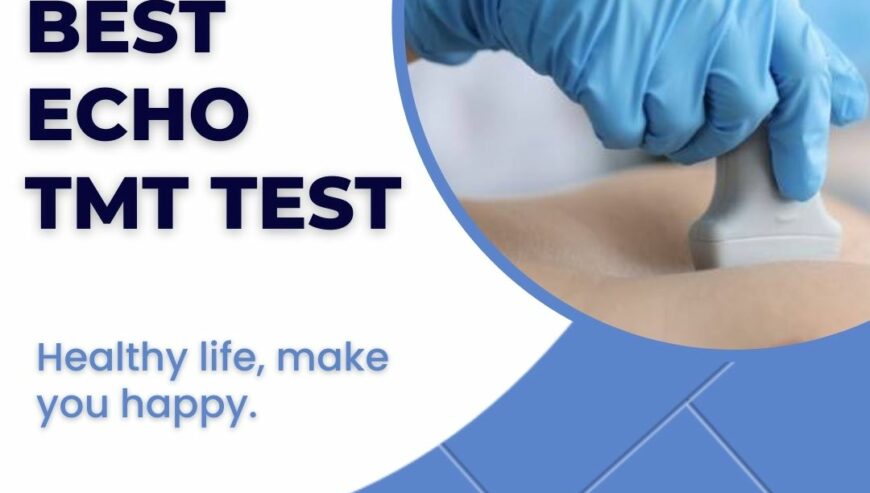 Best Echo TMT Test and Cardiac Checkup in Thrissur, Kerala | Hygea Med Laboratories