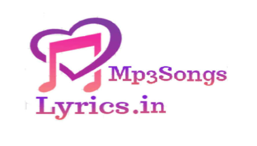 Get Best A to Z Free Music and Lyrics at Mp3SongsLyrics.in