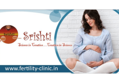 Best Fertility Treatment and IVF Clinic in Puducherry | Srishti Hospital