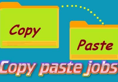 Work From Home Copy Paste Jobs & Data Entry Jobs