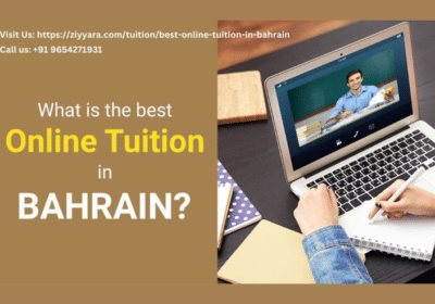 Enroll in The Best Online Tuition in Bahrain | Ziyyara.com