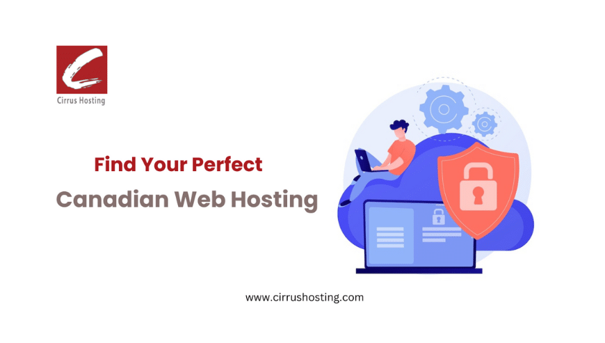 Find Your Perfect Canadian Web Hosting Match