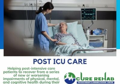 Best Post ICU Care and Rehabilitation in Hyderabad | Cure Rehab