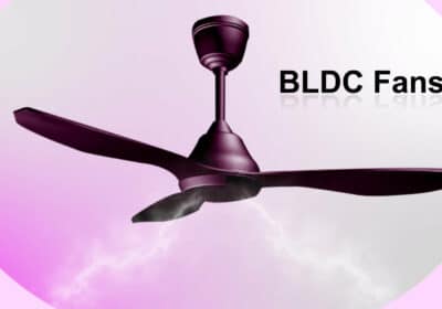 BLDC Fans vs Normal Fans : A Detailed Comparison
