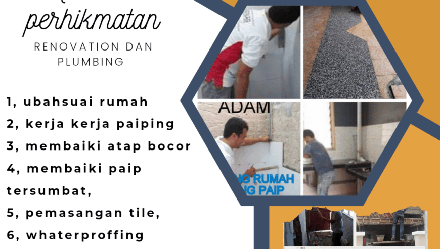 Adam Renovation Dan Plumbing in Ampang