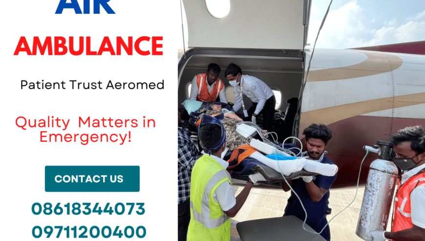 Aeromed Air Ambulance Services in Delhi
