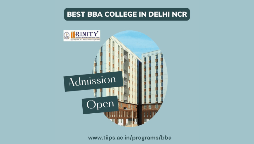 Best BBA College in Delhi NCR – TIIPS