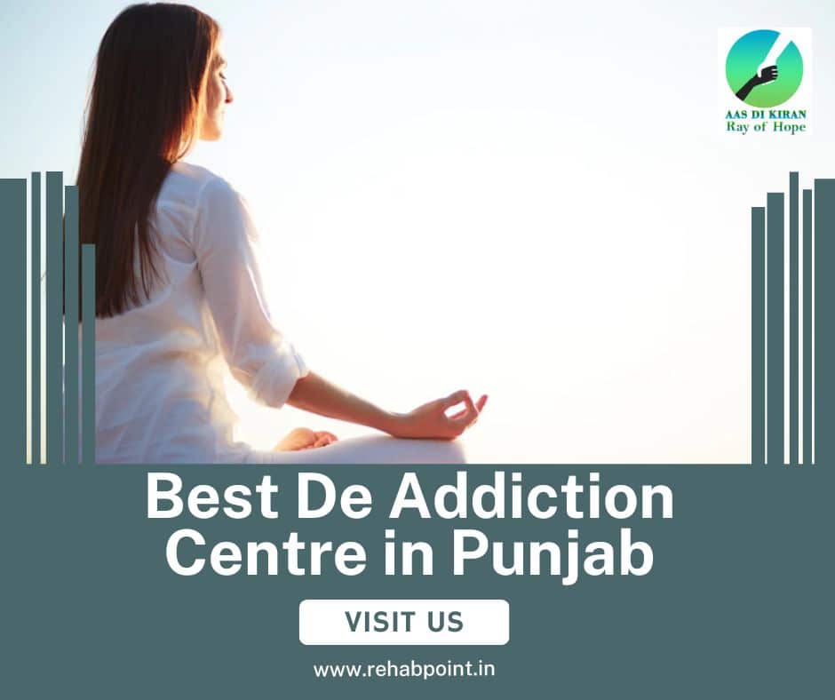 Best De Addiction Centre in Punjab - Aas Di Kiran