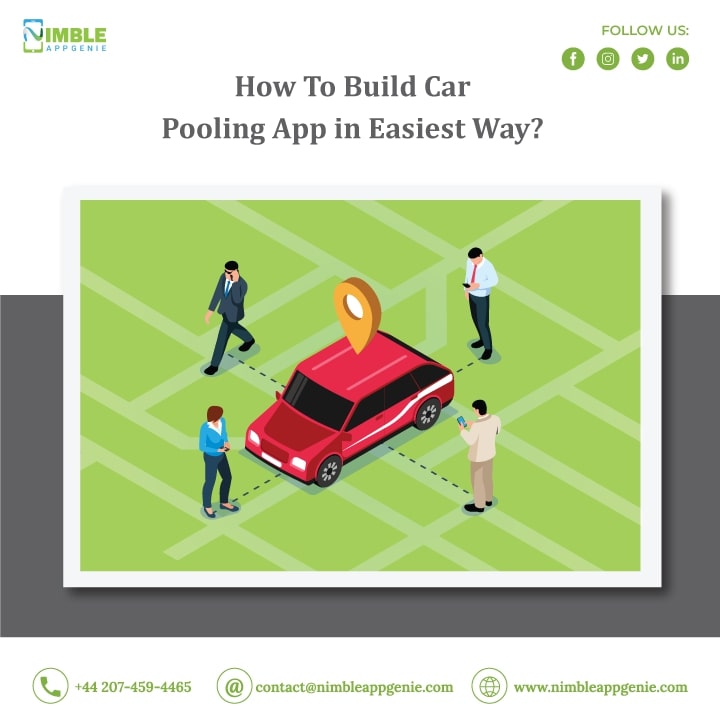 How to Build Car Pooling App in Easiest Way