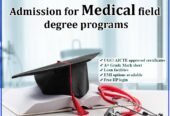 Admission For Medical Field Degree Programs