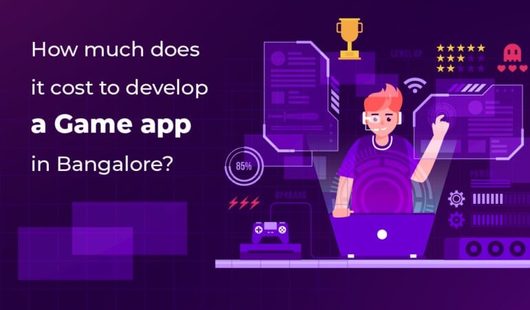 Cost to Develop a Game App in Bangalore | Reapmind offer a wide range of services to design your gaming app at an average cost of $60K-$120K.