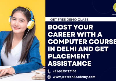 Boost-Your-Career-with-a-Computer-Course-in-Delhi-and-Get-Placement-Assistance