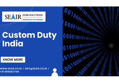 Get-To-Know-About-Custom-Duty-India