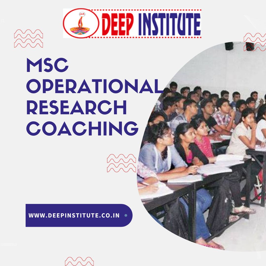 MSc Operational Research Coaching Institute in Delhi