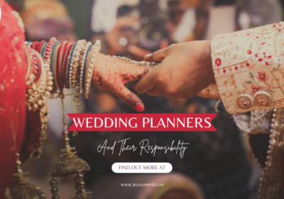 Wedding Planners and Their Responsibility | Buds’n’ Bites