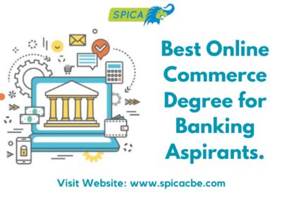 Best Online Commerce Degree For Banking Aspirants | Spicac