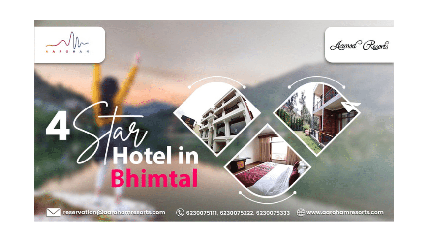 4 Star Hotel in Bhimtal – Aaroham Resorts