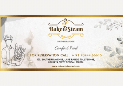 Best Restaurant in Kolkata | Bake & Steam