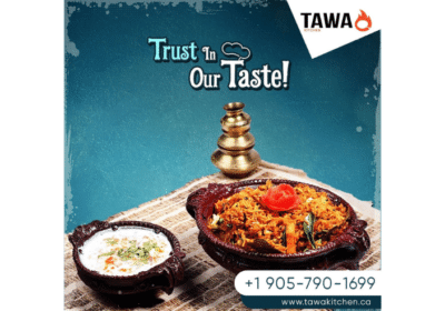 Best Indian Food Restaurant in Brampton | Tawa Kitchen