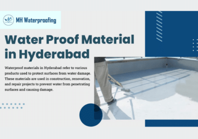 Buy Best Water Proof Material in Hyderabad | MH Waterproofing