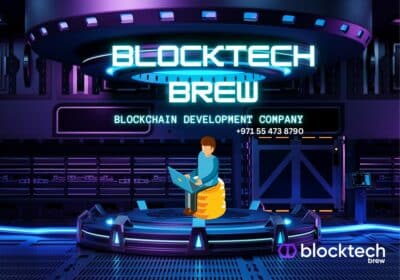 Blockchain Development Company in UAE | Blocktech Brew