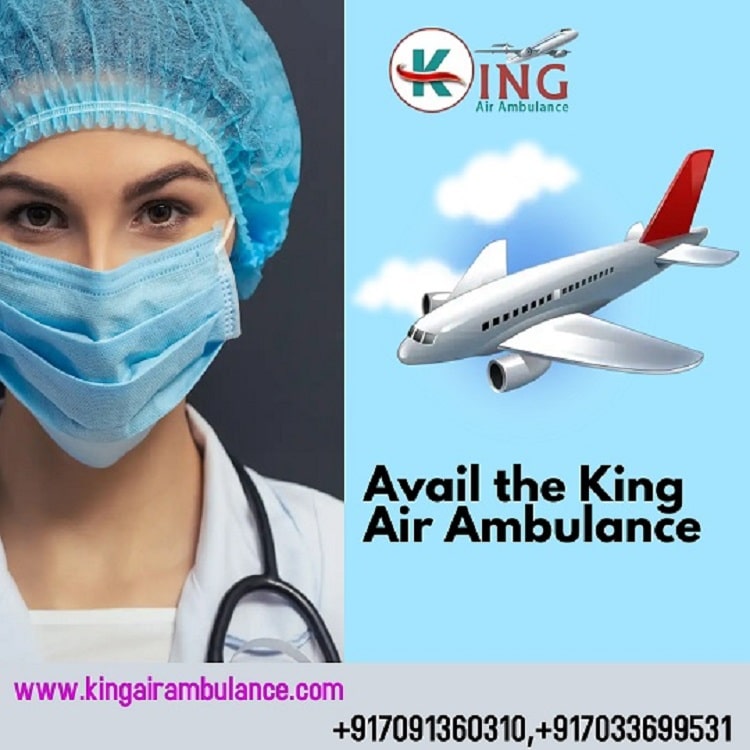 King Air Ambulance in Delhi is Adding Safety To The Medical Evacuation Process