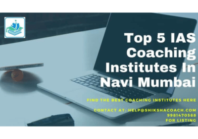 Top 5 IAS Coaching Institutes in Navi Mumbai